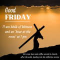 Good Friday 3rd April - 11 am and 1 pm